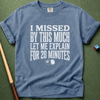 20 Minutes T-Shirt