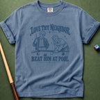 Love Thy Neighbor T-Shirt
