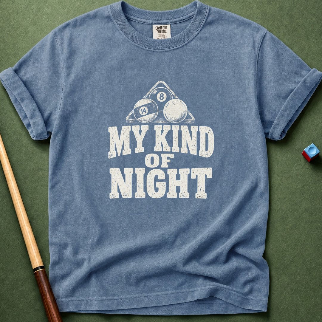 My Kind Of Night T-Shirt