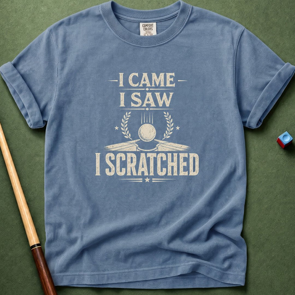 I Came Saw Scratched T-Shirt