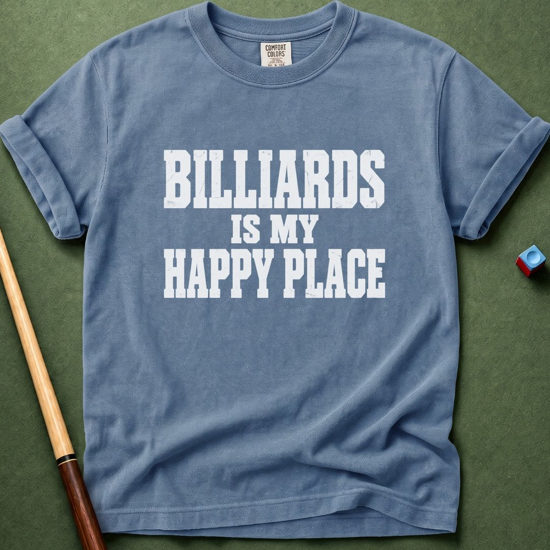 Billiards Is My Happy Place T-Shirt