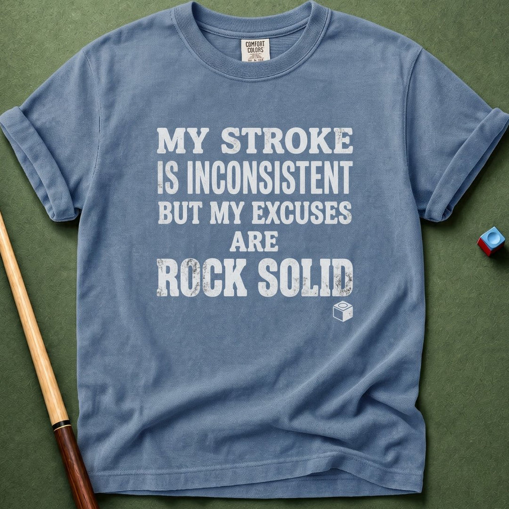 Rock Solid Excuses T-Shirt