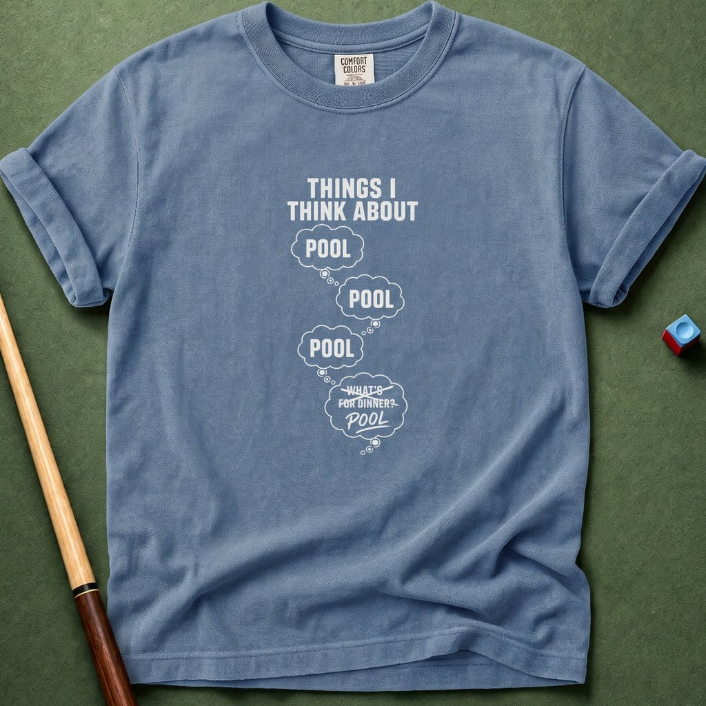 I Think Pool T-Shirt