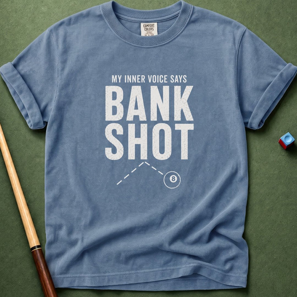 Bank Shot Voice T-Shirt