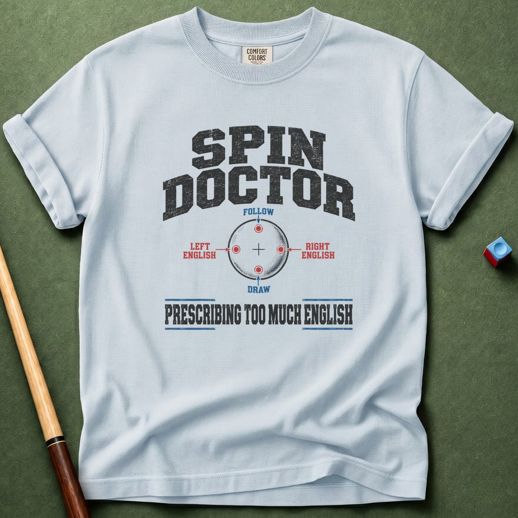 Spin Doctor T-Shirt
