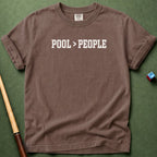 Pool Better Than People T-Shirt