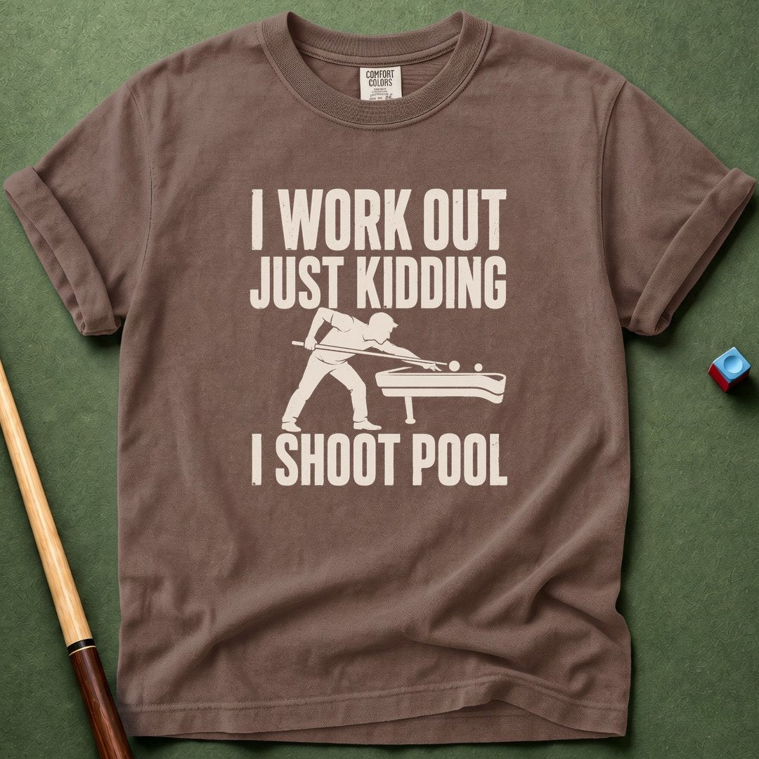 Workout Shoot Pool T-Shirt