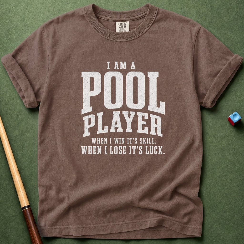 True Pool Player T-Shirt
