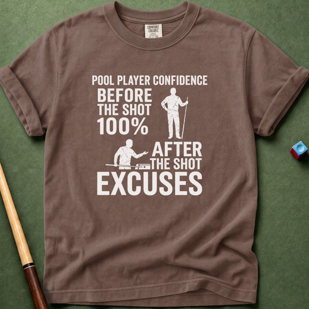 Pool Player Confidence T-Shirt