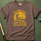 Can't Work Today T-Shirt