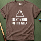 Best Night Of The Week T-Shirt