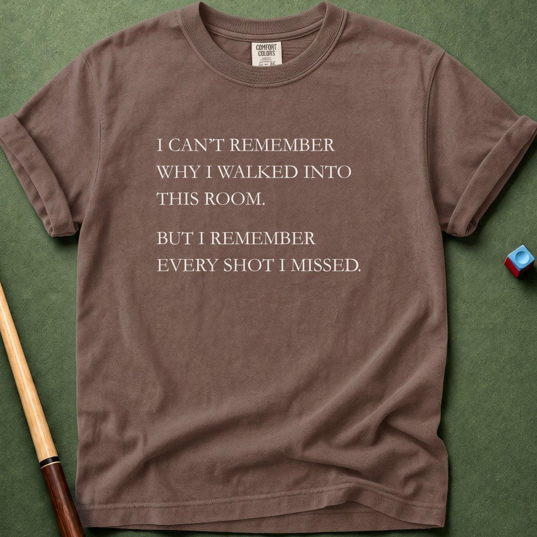 Can't Remember T-Shirt
