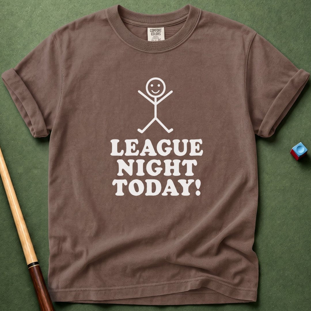 League Night Today T-Shirt