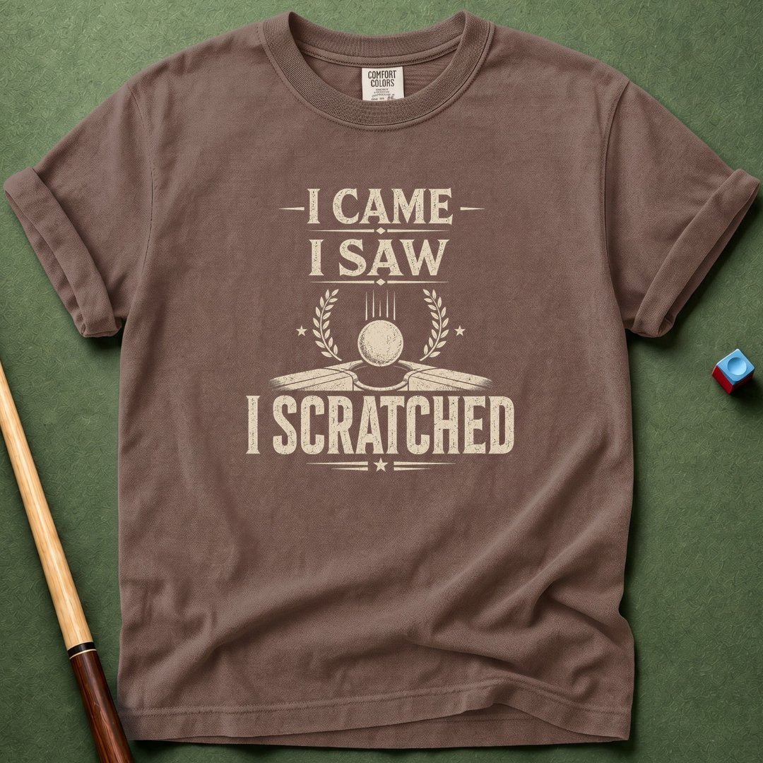 I Came Saw Scratched T-Shirt