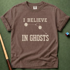 I Believe In Ghosts T-Shirt