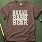 Break Bank Beer T-Shirt
