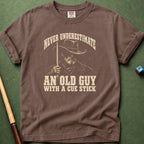 Never Underestimate An Old Guy With A Stick T-Shirt