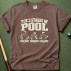 3 Stages Of Pool T-Shirt