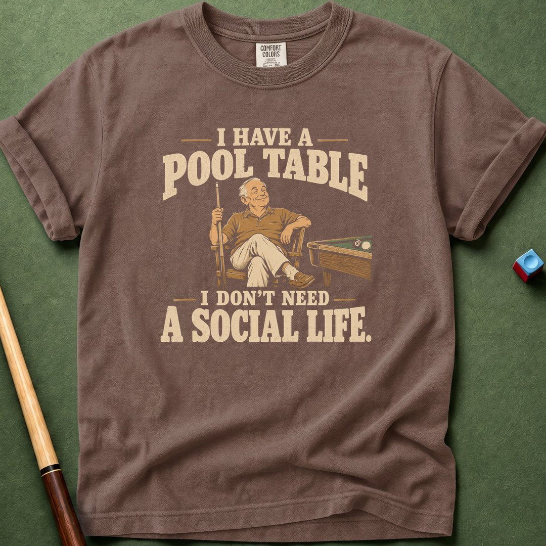 Don't Need Social Life T-Shirt
