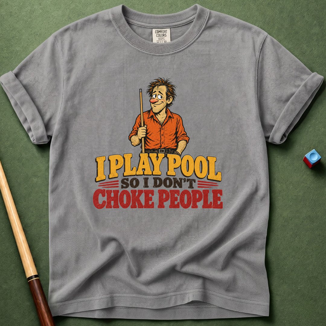 Don't Choke People T-Shirt