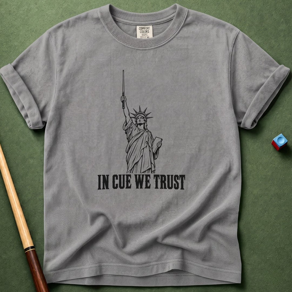 In Cue We Trust T-Shirt