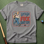 Let's Go T-Shirt