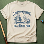 Love Thy Neighbor T-Shirt