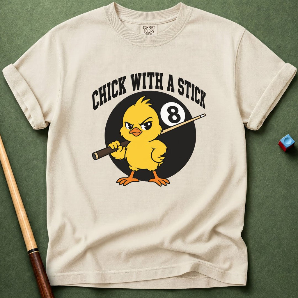 Chicke With A Stick T-Shirt