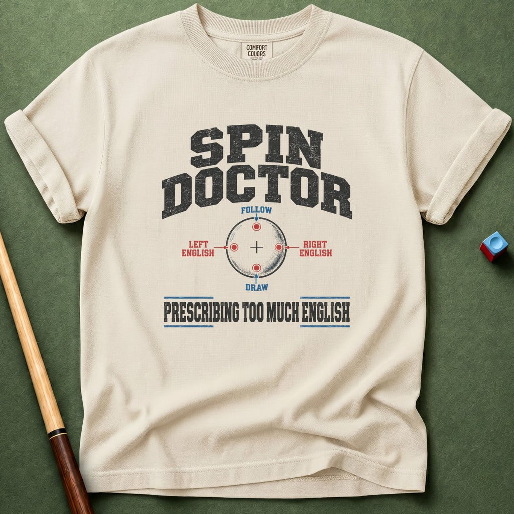 Spin Doctor T-Shirt