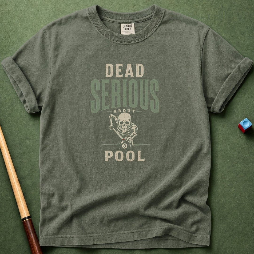 Dead Serious T-Shirt