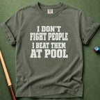 Don't Fight People T-Shirt