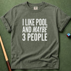 Maybe 3 People T-Shirt