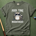 Pool Time Madafakas T-Shirt