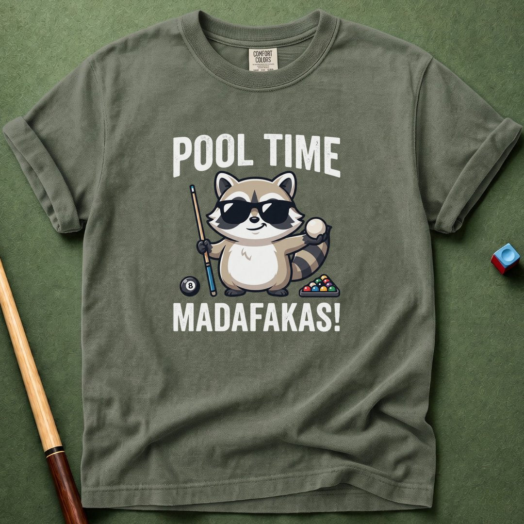 Pool Time Madafakas T-Shirt