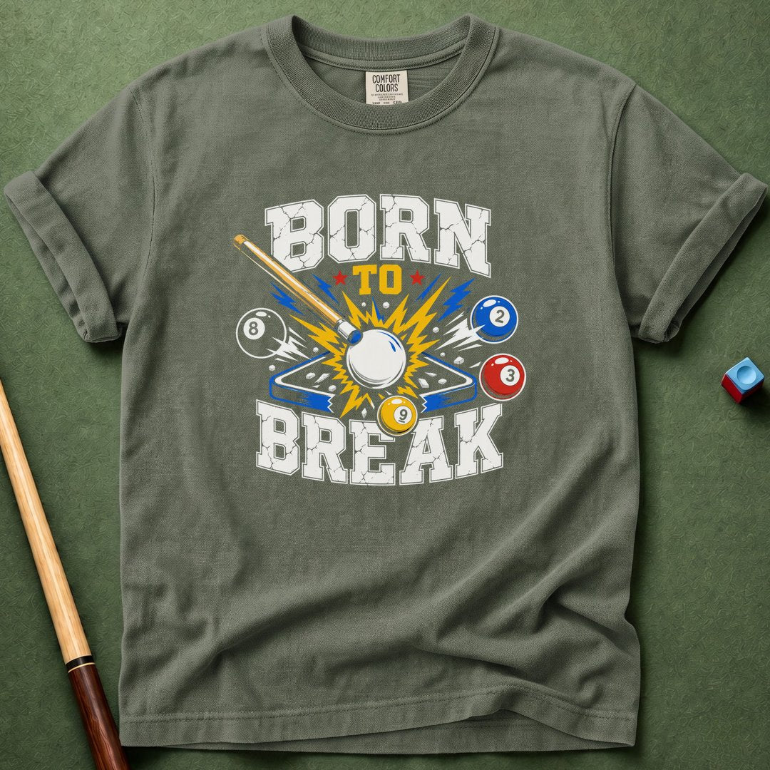Born To Break T-Shirt