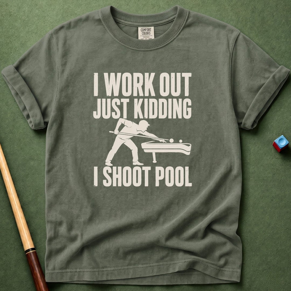 Workout Shoot Pool T-Shirt