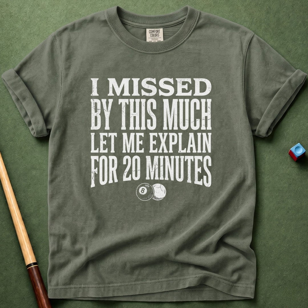20 Minutes T-Shirt