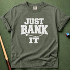 Just Bank It T-Shirt