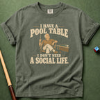 Don't Need Social Life T-Shirt