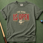 The Bank Is Open T-Shirt