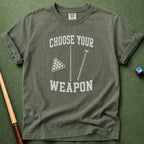 Choose Your Weapon T-Shirt