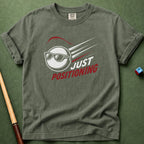 Just Positioning T-Shirt