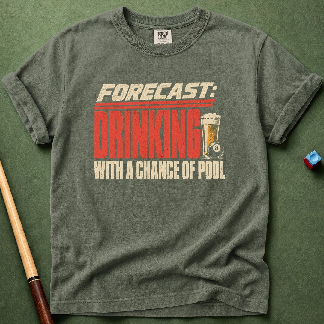 Drinking Forecast T-Shirt