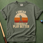 Usually Better T-Shirt