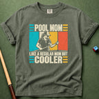 Pool Mom Cooler T-Shirt