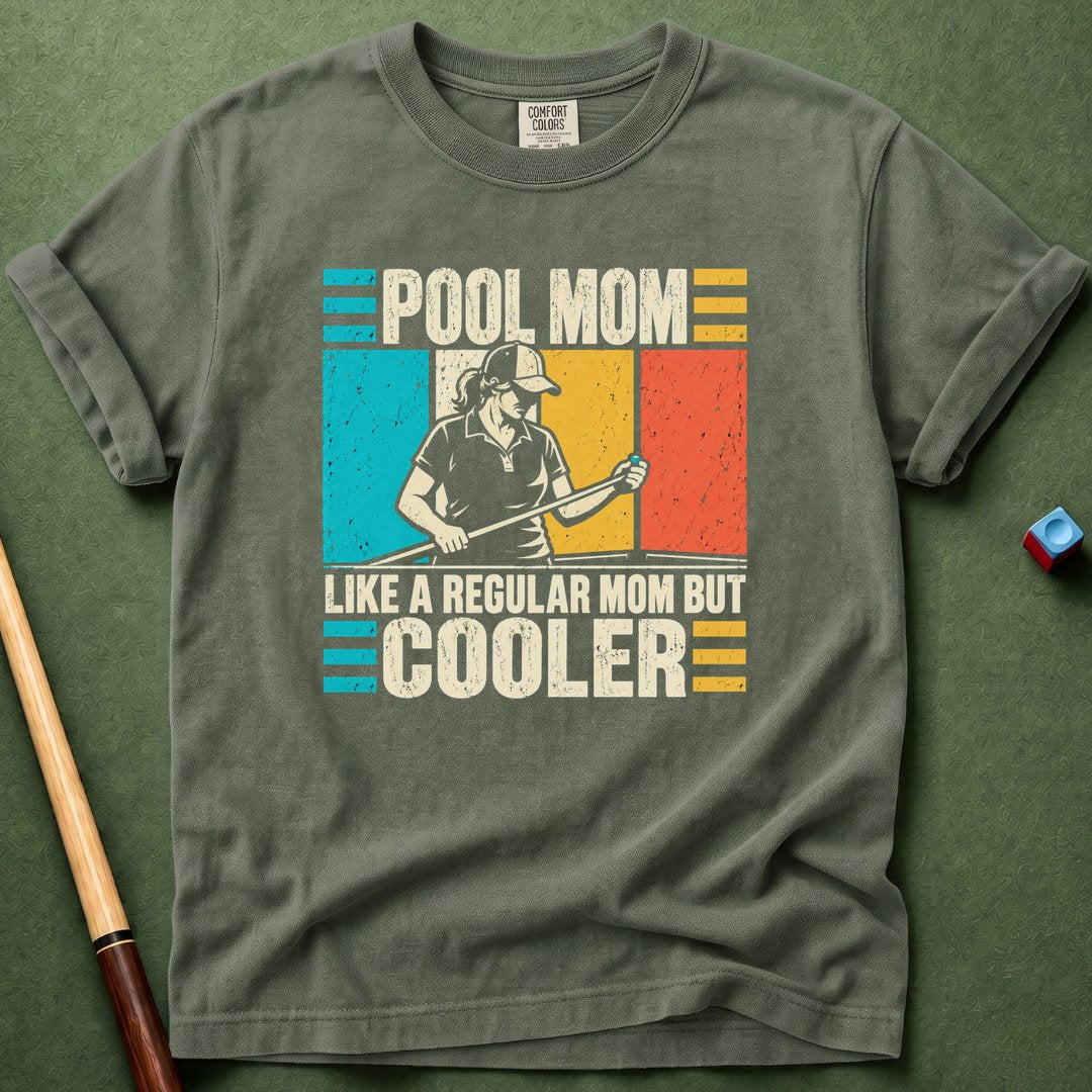 Pool Mom Cooler T-Shirt