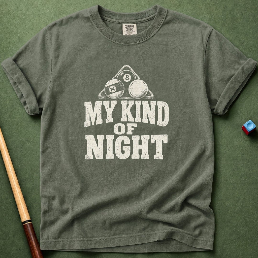 My Kind Of Night T-Shirt