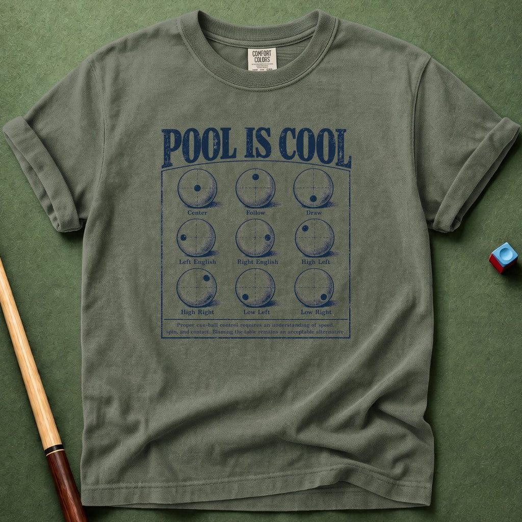 Pool Is Cool T-Shirt