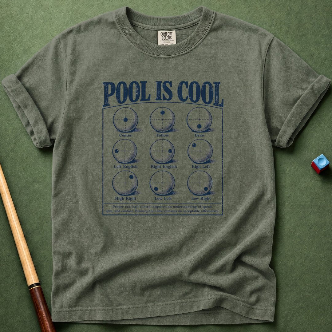Pool Is Cool T-Shirt