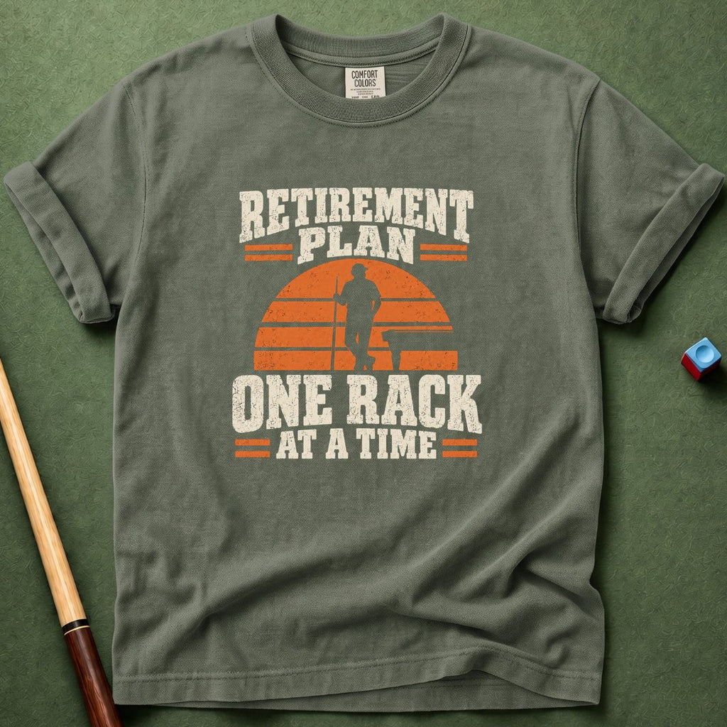 Retirement Plan T-Shirt